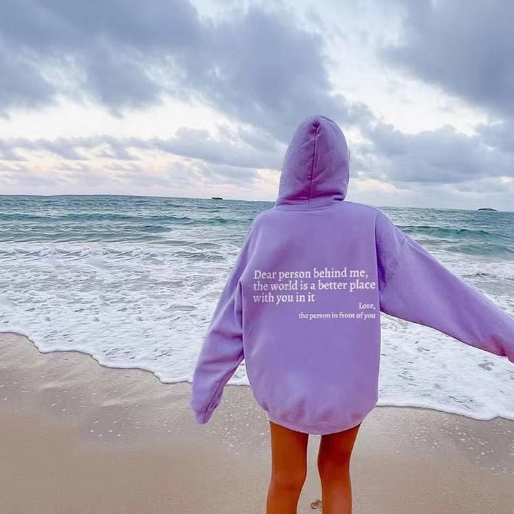 Dear Person Behind Me Hoodie – Cozy Unisex Plush Letter Print Sweatshirt - Goddess Vibes