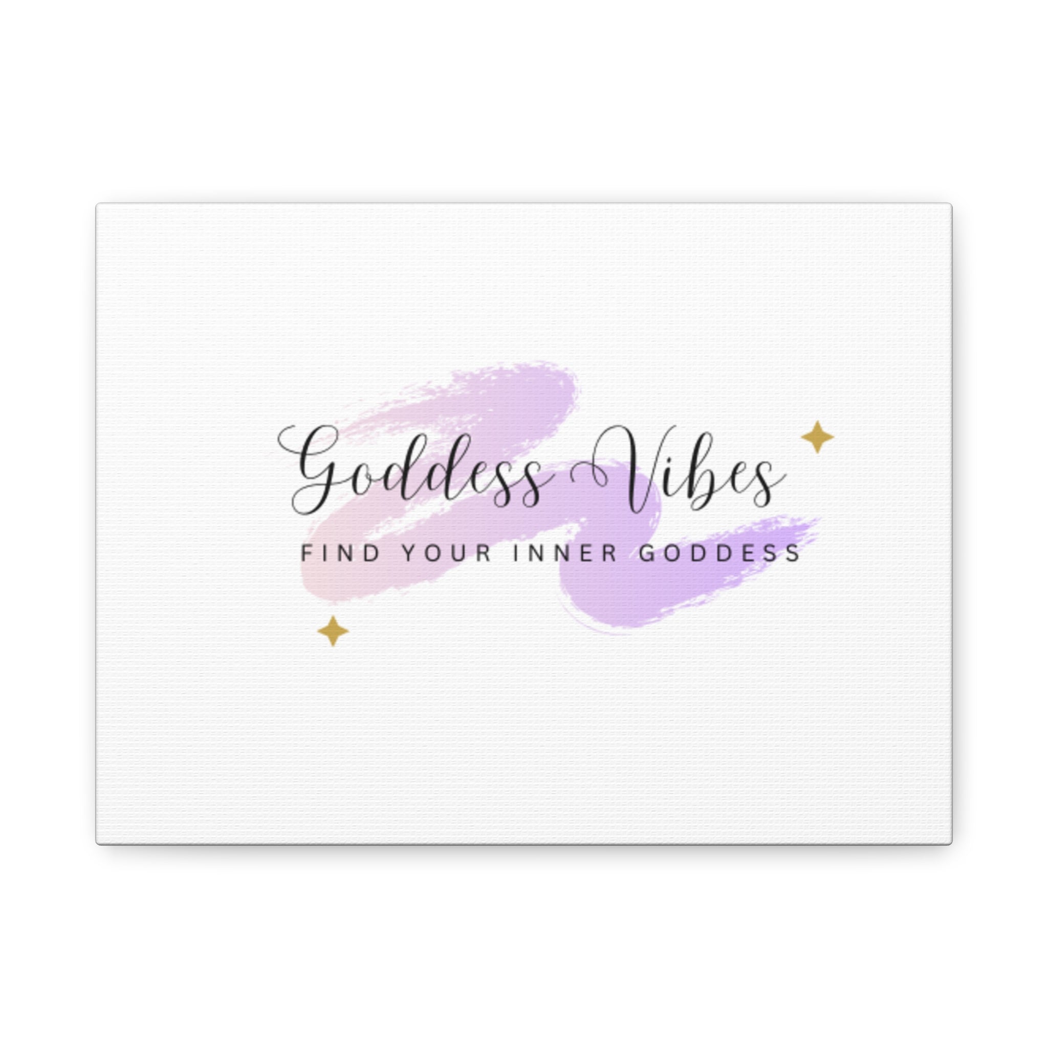 Goddess Vibes Wall Art Canvas, Inspirational Home Decor, Lavish Gift for Her, Stylish Room Decor, Relaxing Aesthetic, Motivational Decor - Goddess Vibes